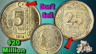 Turkey25 kurus2009 and 5 kurus2016 Most Valuable Old Coins Worth million Rare Coins for Numismatics