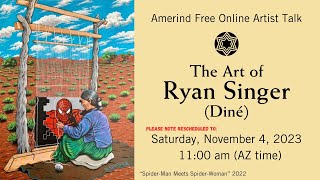 The Art of Ryan Singer, Diné (Navajo)