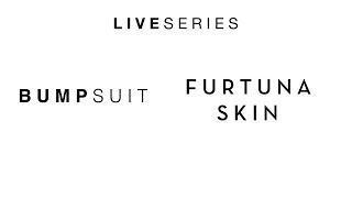 LIVE SERIES EP1: FURTUNA SKIN