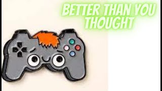 Video games- Deeper & Better than you thought