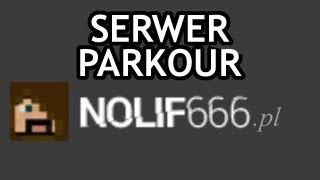 Minecraft Rankingowy Serwer Parkour nolif666.pl