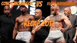 Conor McGregor vs  Floyd Mayweather Recap 8/26/2017