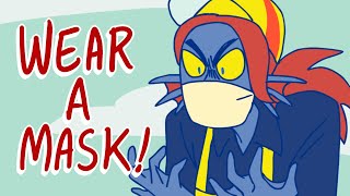 Undyne says: WEAR A MASK