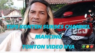 cara cepat menuju sukses konten mancing tonton video channel2 ini