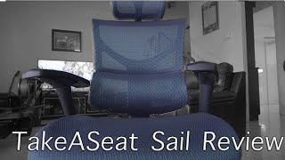 TakeASeat Sail Ergonomic Chair Review