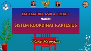 SISTEM KOORDINAT KARTESIUS