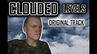 CLOUDED | LEVELS (BEATBOX TRACK)