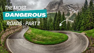 Edge of Danger: The World's Most Treacherous Roads. Dare to Drive?. Part 2