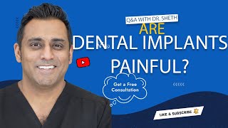 Do Dental Implants Hurt? Here's What You Need to Know (Expert Answers)"