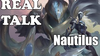 Real Talk LoL: Nautilus