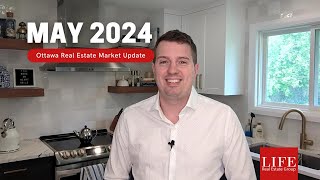 Ottawa Real Estate Market Update ● May 2024