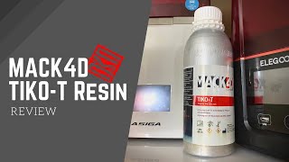 MACK4D TIKO-T engineered Resin Review | Can we take a mold from this resin?