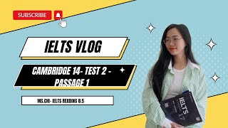 Giải đề reading cam 14- test 2- passage 1