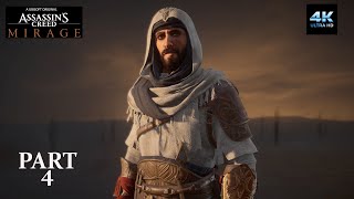 ASSASSINS CREED MIRAGE walkthrough Gameplay Part 4-「4k 60 FPS」-No Commentary