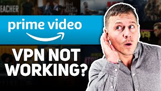 How to Fix the Amazon Prime VPN Error Easily: Best Amazon Prime VPN