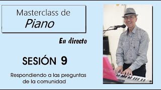 Masterclass de piano nº 9 en directo. Cómo usar una pista de acompañamiento.