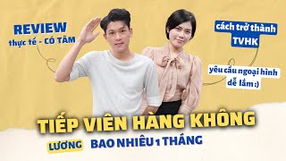 Ngành Tiếp Viên Hàng Không cần học những gì? Yêu cầu của Tiếp Viên Hàng Không @tanatangg