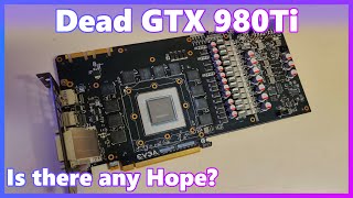 Is this GTX 980Ti's Core actually dead? | Graphics Card Diagnosis