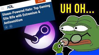 Steam ATTACKED by the ADL! Claim Gamers Using "Hate Speech" ... and Too Many Pepes?!