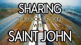 Soul Winning Event - Saint John NB - March 14th-15th 2020 - Sharing The Book of John With Saint John