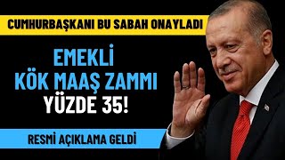 Emekliye Yüzde 35 KÖK MAAŞ Zammını Doğruladı