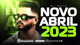 DJ MELK - ABRIL 2023 - CD NOVO | FORROZINHO 2023 ( MÚSICAS NOVAS ) PRA TOCAR NO PAREDÃO