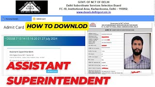 DSSSB Assistant Superintendent admit card 2024 | DSSB AS ADMIT CARD 2024