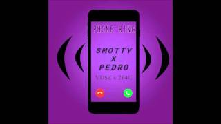 SMotty X Pedro - Phone Ring