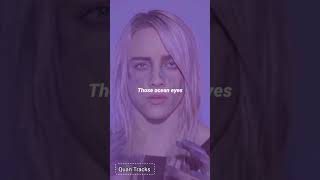 Billie Eilish - Ocean Eyes (Short Lyrics)