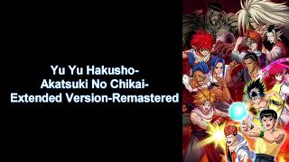 Yu Yu Hakusho-Akatsuki no Chikai-Extended Version-Remastered