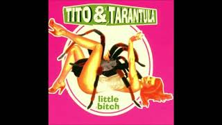 Tito & Tarantula "After Dark"