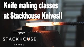 Knife making classes at Stackhouse knives!!