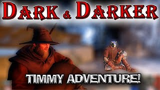 The Random Timmy Adventure of Destiny in Dark and Darker