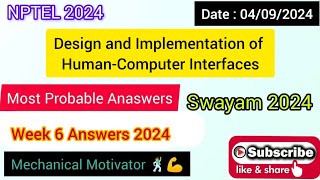 Design and Implementation of Human-Computer Interfaces WEEK 6 Quiz |Assignment 6 Solution| NPTEL |