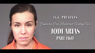 Jodi Arias - Part 2