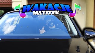 🎶MATITEK- WAKACJE🎶 (Prod. Sinato) (Official Music Video)