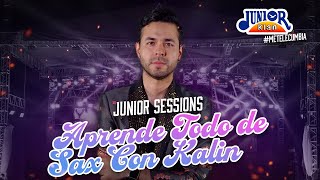 KALIN nos revela sus instrumentos SECRETOS 🎷| Junior Sessions