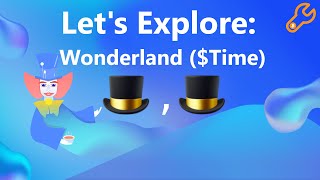 Lets Explore: Wonderland ($Time)