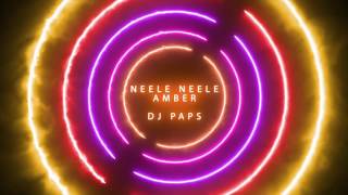 Neele Neele Ambar - DJ Paps