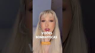 #shere.  VISÕES  BOMBATISCAS