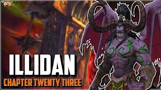 Warcraft [Illidan] - Chapter Twenty Three