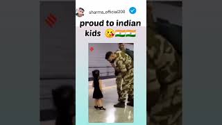 proud to indian kids #army #india #kids love