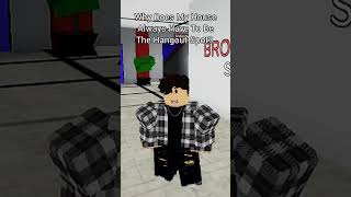 When Bro House Always Be The Hangout Place 🤣 #roblox #brookhaven #jokes #funny #trending #fyp #pov