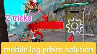 Mobile lag problems solution ❤📱📱❤ only 2 tricks / 100% solution / all mobiles ❤📱❤ zabeer king gaming