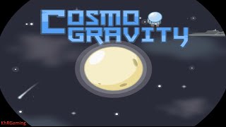 Cosmo Gravity Walkthrough