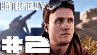 BATTLEFIELD V - Gameplay Walkthrough - Part 2 - Billy Bridger (BF5)