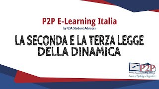 Lezione 2 - Dinamica newtoniana: la 2° e 3° legge della dinamica