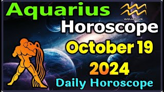 Aquarius Horoscope October 19 2024 | Aquarius Horoscope Daily #AquariusOctober19