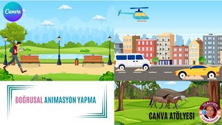 CANVADA DOĞRUSAL ANİMASYON YAPMA