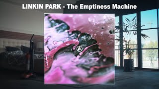 Linkin Park - The Emptiness Machine (Audio)